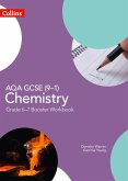 GCSE Science 9-1 - Aqa GCSE (9-1) Chemistry Grade 6-7 Booster Workbook