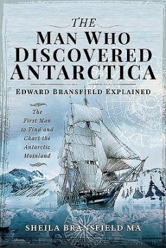 The Man Who Discovered Antarctica - Bransfield MA, Sheila