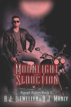 Moonlight Seduction - Manly, D. J.; Llewellyn, A. J.