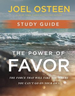 The Power of Favor Study Guide - Osteen, Joel