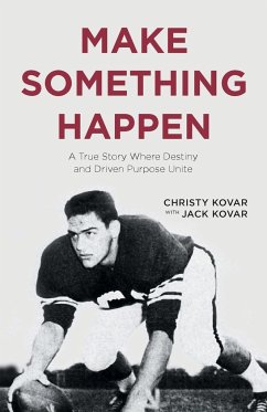 Make Something Happen - Kovar, Christy; Kovar, Jack