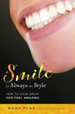 A Smile Is Always in Style