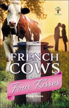 French Cows and Four Kisses - Dixon, Philip