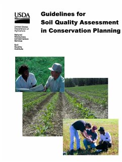 Guidelines for Soil Quality Assessment in Conservation Planning - Department of Agriculture, U. S.