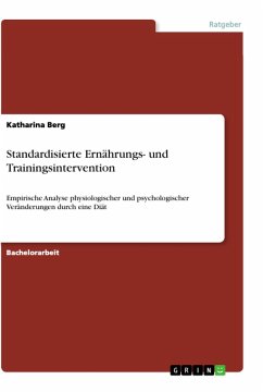 Standardisierte Ernährungs- und Trainingsintervention - Berg, Katharina