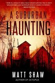 A Suburban Haunting