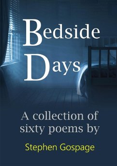 Bedside Days - Gospage, Stephen