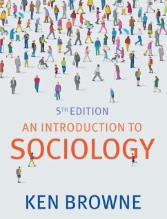 An Introduction to Sociology - Browne, Ken (North Warwickshire and Hinckley College)