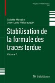 Stabilisation de la formule des traces tordue (eBook, PDF)