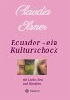 Ecuador - ein Kulturschock - Bild 1