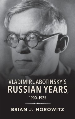 Cover Vladimir Jabotinsky's Russian Years, 1900-1925