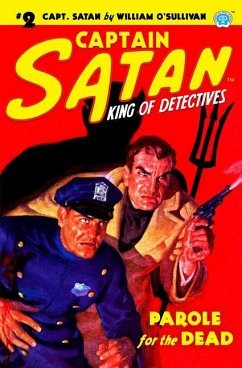 Captain Satan #2: Parole for the Dead - O'Sullivan, William