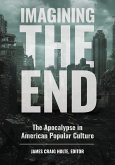 Imagining the End Imagining the End