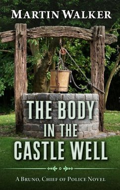 The Body in the Castle Well - Walker, Martin