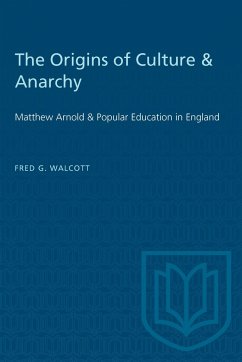 The Origins of Culture & Anarchy - Walcott, Fred G