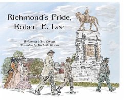 Richmond's Pride, Robert E. Lee - Owens, Mimi