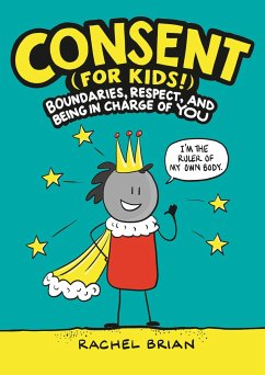 Consent (for Kids!) - Brian, Rachel