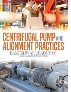 Centrifugal Pump and Alignment Practices - Kameshwar Upadhyay