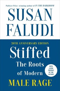 Stiffed 20th Anniversary Edition - Faludi, Susan