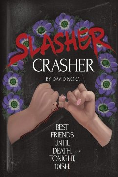 Slasher Crasher - Nora, David