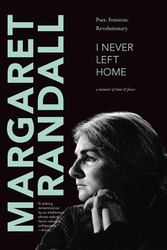I Never Left Home - Randall, Margaret