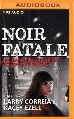 Noir Fatale - Correia (Editor), Larry; Ezell (Editor), Kacey