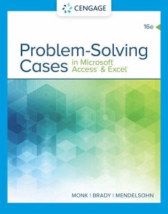 Problem Solving Cases in Microsoft Access & Excel - Monk, Ellen; Brady, Joseph; Mendelsohn, Emilio