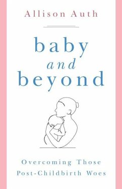 Baby and Beyond - Auth, Allison