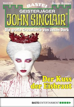 John Sinclair 2137 (eBook, ePUB) - Freund, Marc