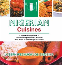 Nigerian Cuisines - Chiadika, Joseph Ifechukwude