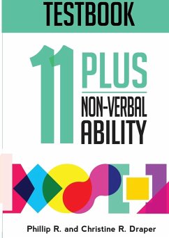 11 Plus Non-Verbal Ability Testbook - Draper, Christine R; Draper, Phillip R