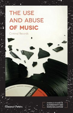 The Use and Abuse of Music - Peters, Eleanor; Holland, Samantha