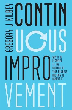 Continuous Improvement - Kilbey, Gregory J