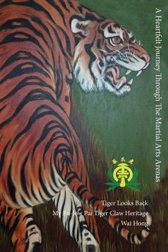 Tiger Looks Back - Ng, Wai Hong