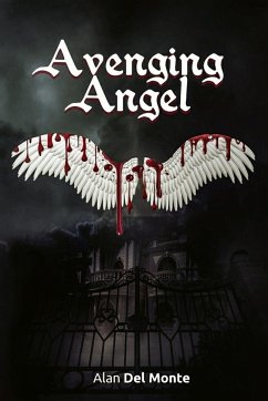 Avenging Angel - Del Monte, Alan