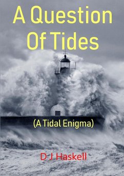 A Question Of Tides (A Tidal Enigma) - Haskell, D J
