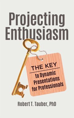 Projecting Enthusiasm - Tauber, Robert