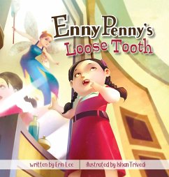 Enny Penny's Loose Tooth - Lee, Erin