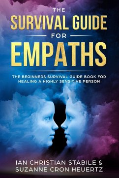 The Survival Guide for Empaths - Heuertz, Suzanne Cron; Stabile, Ian Christian