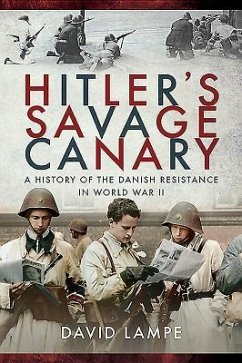 Hitler's Savage Canary - Lampe, David