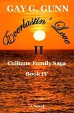 Everlastin' Love II: Culhane Family Sage: Book IV