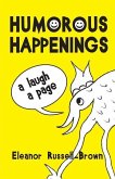 Humorous Happenings: A Laugh a Page