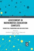 Assessment in Mathematics Education Contexts (eBook, ePUB)