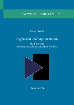 Aggression und Argumentation (eBook, PDF) - Kuße, Holger