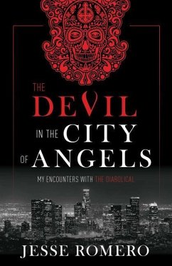 The Devil in the City of Angels - Romero, Jesse