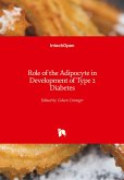 Role of the Adipocyte in Development of Type 2 Diabetes