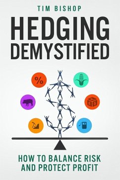Hedging Demystified - Bishop, Tim