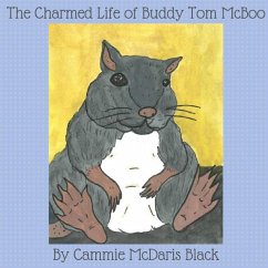 The Charmed Life of Buddy Tom McBoo - McDaris Black, Cammie