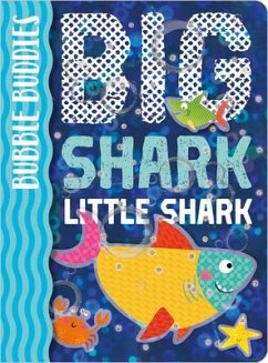Bubble Buddies: Big Shark, Little Shark - Hainsby, Christie
