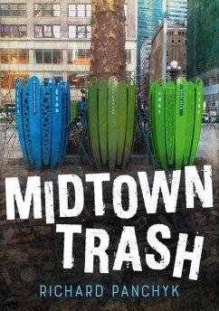 Midtown Trash - Panchyk, Richard